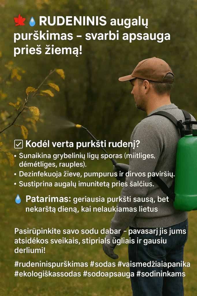 Rudeninis augalų purškimas